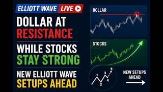 Dollar At Resistance While Stocks Stay Strong, New Elliott Wave Setups Ahead #elliottwave
