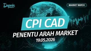 Market Watch | CPI CAD Penentu Arah Market | 19 Mei 2026 #MostTrustedBroker | 10:00