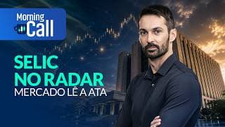 Ata do Copom: o que o BC sinaliza para os próximos passos da Selic | Morning Call