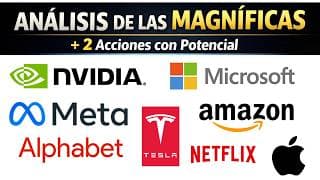 🔴 LAS MAGNÍFICAS + 2 Acciones con POTENCIAL