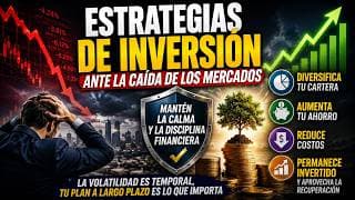 🚨 ¿SE DESPLOMAN LOS MERCADOS? Estas son las MEJORES Estrategias para Invertir