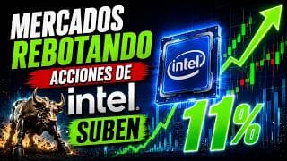Mercados Subiendo Impulsados por los Semiconductores | Acciones de INTEL
