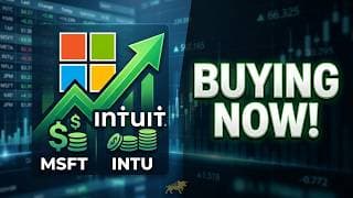 Why I'm Buying MSFT & INTU Stock Right Now!