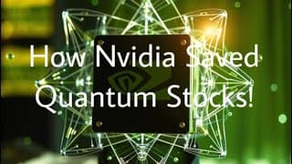 How Nvidia Saved Quantum Stocks! Nvidia, Rigetti, D Wave, QTUM!