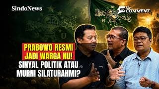 Prabowo Resmi Jadi Warga NU! Sinyal Politik atau Murni Silaturahmi? | The Comment