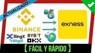 ✔️💲 Cómo DEPOSITAR en EXNESS GRATIS, FÁCIL y RÁPIDO con USDT de BINANCE, BingX, ByBit, OKX, Bitget 💸