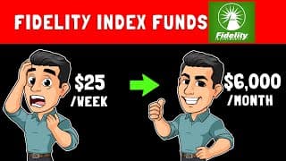$25/week into Fidelity Index Funds will SURPASS Your Full-Time Job ($6,000 /month)