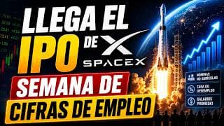 Ya Hay Fecha para el IPO de SPACEX | Semana de Datos de Empleo | Earnings de CRWD, PANW, AVGO