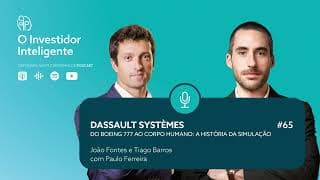 #65. Dassault Systèmes: do Boeing 777 ao Corpo Humano - a História da Simulação