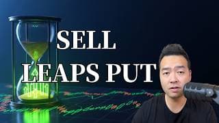 期权养老神技！Sell LEAPS Put 卖出远期看跌期权 完整教学