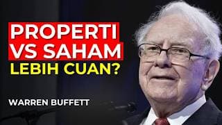 Properti vs Saham — Perhitungan Nyata: Mana kasih lebih banyak uang? — Warren Buffett