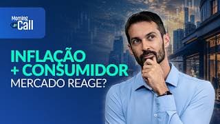 Inflação e consumidor no radar: dia decisivo para juros e dólar | Morning Call