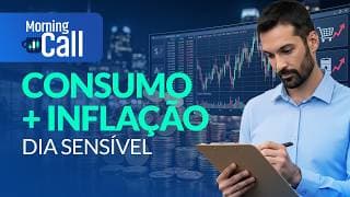 Consumo em foco: o que o mercado lê nos dados de hoje | Morning Call