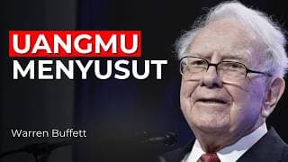 Mengapa Rupiah Lemah Akan Menghancurkan Tabungan Orang Biasa | Warren Buffett