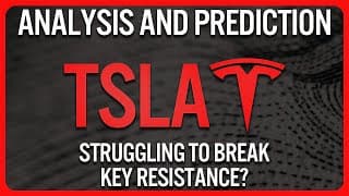 Tesla Stock Prediction - STRUGGLING TO BREAK KEY RESISTANCE? Tesla Stock Price Analysis for Tomorrow