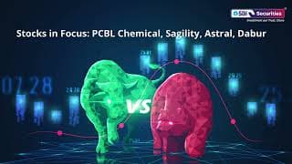 Stocks in Focus: PCBL Chemical, Sagility, Astral, Dabur