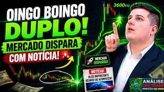🚨📈 NOTÍCIA FAZ PREÇO DISPARAR E OINGO BOINGO DUPLO ENTREGA OPORTUNIDADE INCRÍVEL!