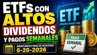 ANUNCIO DE PAGOS de ETFs Con ALTOS Dividendos y Pagos SEMANALES