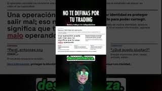 No te definas por tu trading #trading