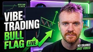Patrick Wieland Vibe Trading Bull Flag LIVE! NO DRAMA! JUST VIBES!