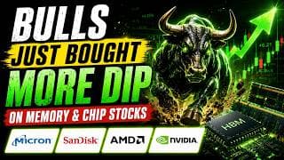 Bulls Bought The Dip | Micron / SNDK / SK Hynix / NVDA / AMD / ARM / AVGO / INTC / STX
