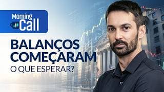 Temporada de balanços começou: bancos e techs mudam o humor do mercado? | Morning Call