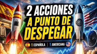 🚀 Vigila estas 2 Acciones Interesantes