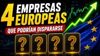 🚀 Vigila Estas 4 Acciones Europeas