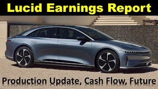 Lucid LCID Earnings Report: Revenue Falls Short, 2022 Production, Future Growth **MUST SEE**