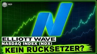 Nasdaq: Doch kein Rücksetzer? Elliott Wave Analyse
