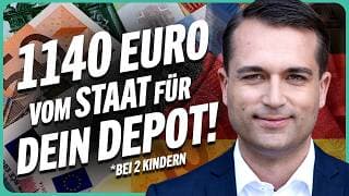 NEU: 1.140 Euro vom Staat pro Jahr für ETFs // Thomas Soltau