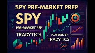$SPY Pre-Market Prep: Will we see Fireworks?