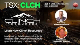 Clinch Resources (TSX: CLCH): 111M-Ton Met Coal Platform & Path to Free Cash Flow