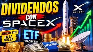 RECIEN LANZADO: Primer ETF de SpaceX que Pagara DIVIDENDOS