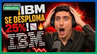 IBM se DESPLOMA 25%: ¿Oportunidad HISTÓRICA o trampa en Tech? 📉💥 | #CompraRumorVendeNoticia