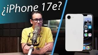 iPhone 17e: Precio, características y por qué le dicen el “iPhone del Bienestar”