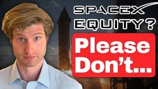 Have SpaceX Equity? Watch This Before the IPO
