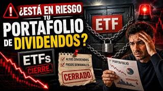 CIERRE de ETF's Con ALTOS Dividendos: ¿Está en Riesgo tu Portafolio de Dividendos?