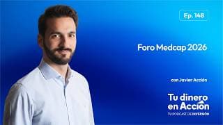 Foro Medcap 2026 | Tu Dinero en Acción #148