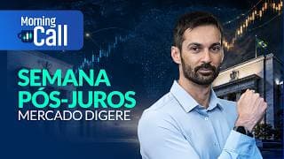 Depois do Fed e do Copom: qual pode ser o próximo movimento do mercado? | Morning Call