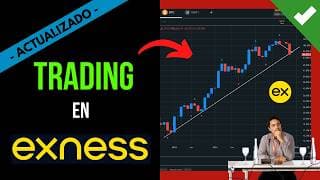 ✔️ Como Hacer TRADING en EXNESS Para Principiantes 2026 📈 【 Paso a Paso 】