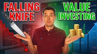 Falling Knife vs Value Investments