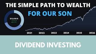 The simple path to wealth for our son