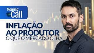 Inflação ao produtor (IPP): o que o dado sinaliza para o mercado | Morning Call