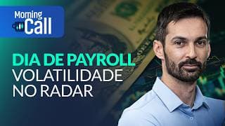 Dia de Payroll: o que importa no dado e por que o mercado pode oscilar | Morning Call