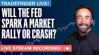 TradeFinder LIVE! Will the Fed Spark a Market Rally or Crash? #stocks #elliottwave