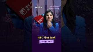 Why IDFC First Bank Rallied 10%: 132% Profit Growth, NIM Improvement | Upstox