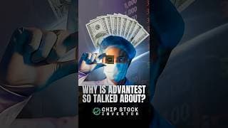 Everyone’s talking about Advantest but why? #ai #investing #csi #advantest