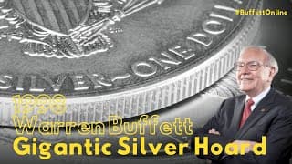 Warren Buffett Gigantic Silver Hoard in 1998