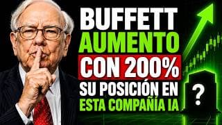 Buffett Está Comprando Fuerte… ¿Qué Sabe Que Nosotros No?